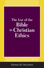 Use of the Bible in Christian Ethics