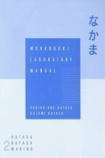 Workbook with Lab Manual for Hatasa's Nakama