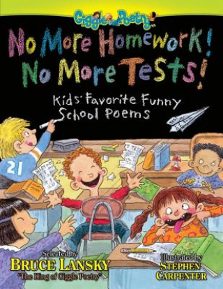 No More Homework, No More Tests