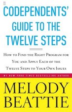 Codependent's Guide to the Twelve Steps