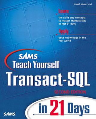 Sams Teach Yourself Transact-SQL in 21 Days