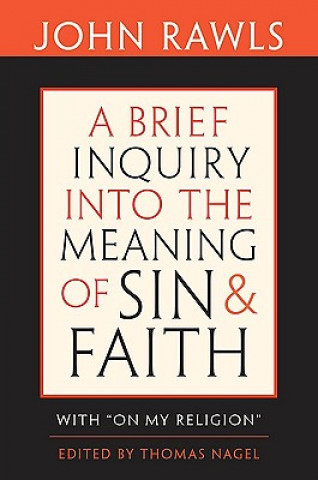 Brief Inquiry into the Meaning of Sin and Faith
