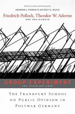 Group Experiment and Other Writings