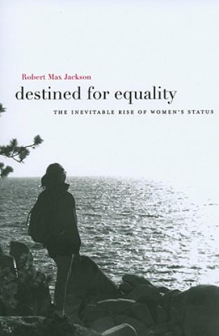 Destined for Equality