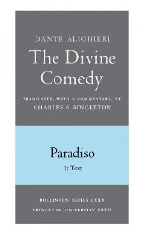 Divine Comedy, III. Paradiso, Vol. III. Part 1