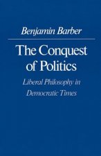 Conquest of Politics