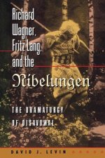 Richard Wagner, Fritz Lang, and the Nibelungen