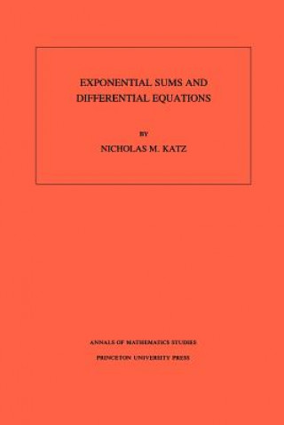 Exponential Sums and Differential Equations. (AM-124), Volume 124