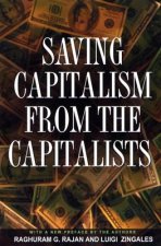 Saving Capitalism from the Capitalists