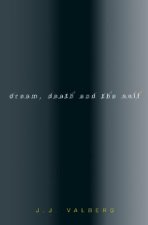 Dream, Death, and the Self