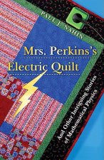 Mrs. Perkins's Electric Quilt