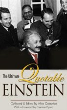 Ultimate Quotable Einstein