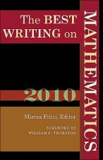Best Writing on Mathematics 2010