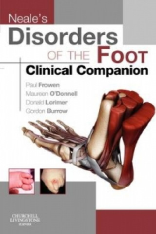 Neale's Disorders of the Foot Clinical Companion