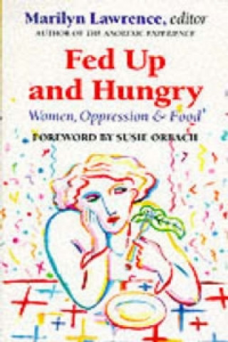 Fed Up and Hungry