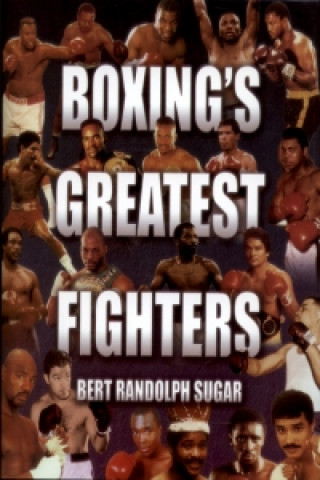 Boxing's Greatest Fighters