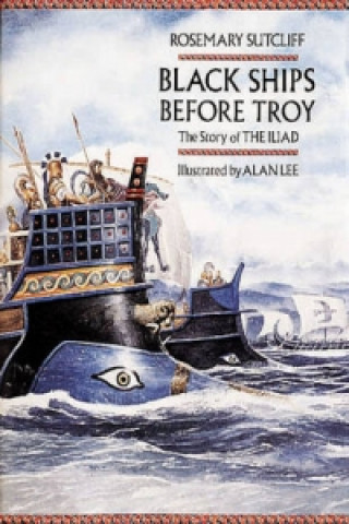 Black Ships Before Troy