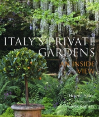 Italy's Private Gardens