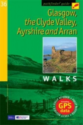Glasgow, the Clyde Valley, Ayrshire and Arran