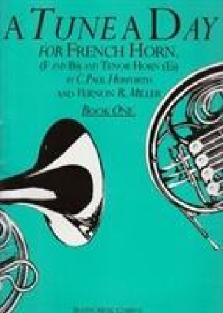 Tune A Day For French Horn Book One