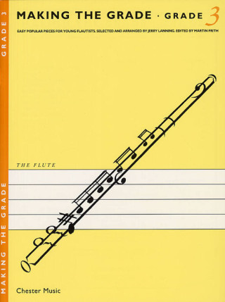 Making the Grade: Flute