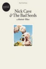 Nick Cave and The Bad Seeds