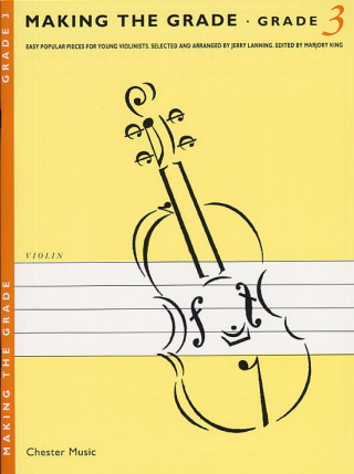 Making the Grade: Violin