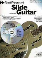Fast Forward Slide Guitar