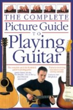 Complete Picture Guide to Playing Guitar (Small Format)