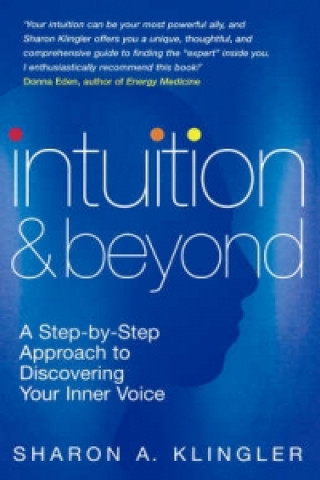 Intuition And Beyond