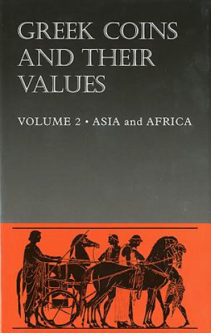 Greek Coins and Their Values Volume 2