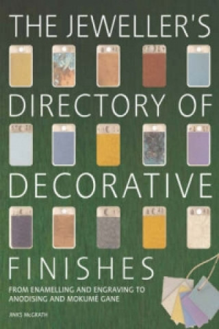 Jeweller's Directory of Decorative Finishes