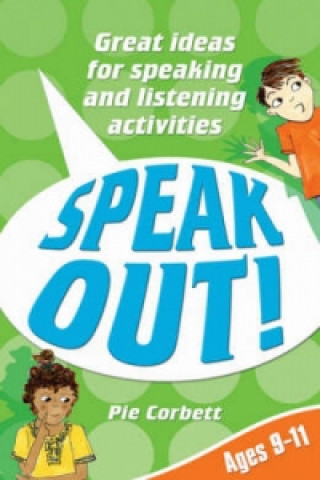 Speak Out! Ages 9-11