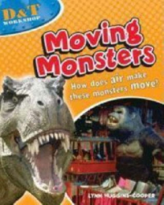 Moving Monsters