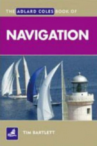 Adlard Coles Book of Navigation