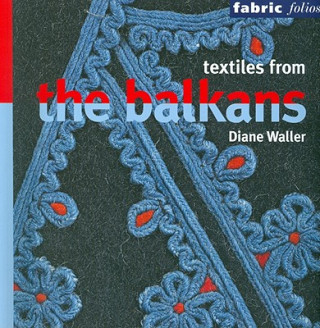 Textiles from the Balkans