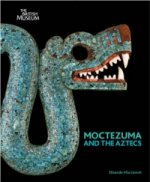 Moctezuma and the Aztecs
