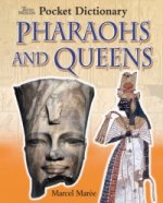 British Museum Pocket Dictionary of Pharaohs and Queens
