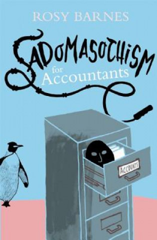 Sadomasochism for Accountants