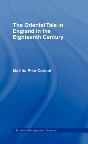 Oriental Tale in England in the Eighteenth Century