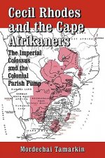 Cecil Rhodes and the Cape Afrikaners