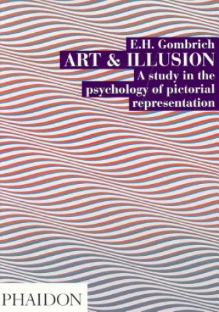 Art and Illusion (E H Gombrich)(Brožovaná)