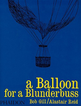 Balloon for a Blunderbuss