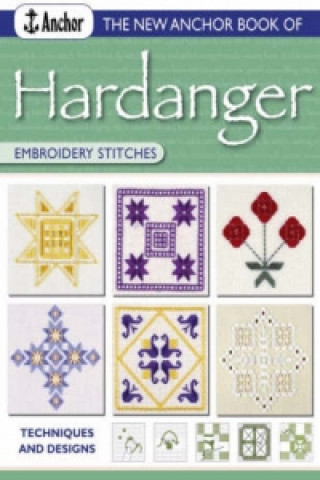New Anchor Book of Hardanger Embroidery Stitches