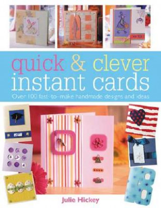 Quick & Clever Instant Cards