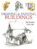 Drawing and Painting Buildings