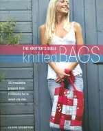 Knitter's Bible: Knitted Bags
