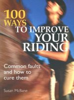 100 Ways to Improve Your Riding