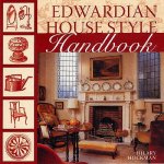 Edwardian House Style Handbook