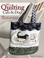It's Quilting Cats & Dogs